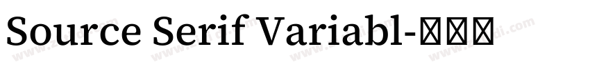 Source Serif Variabl字体转换